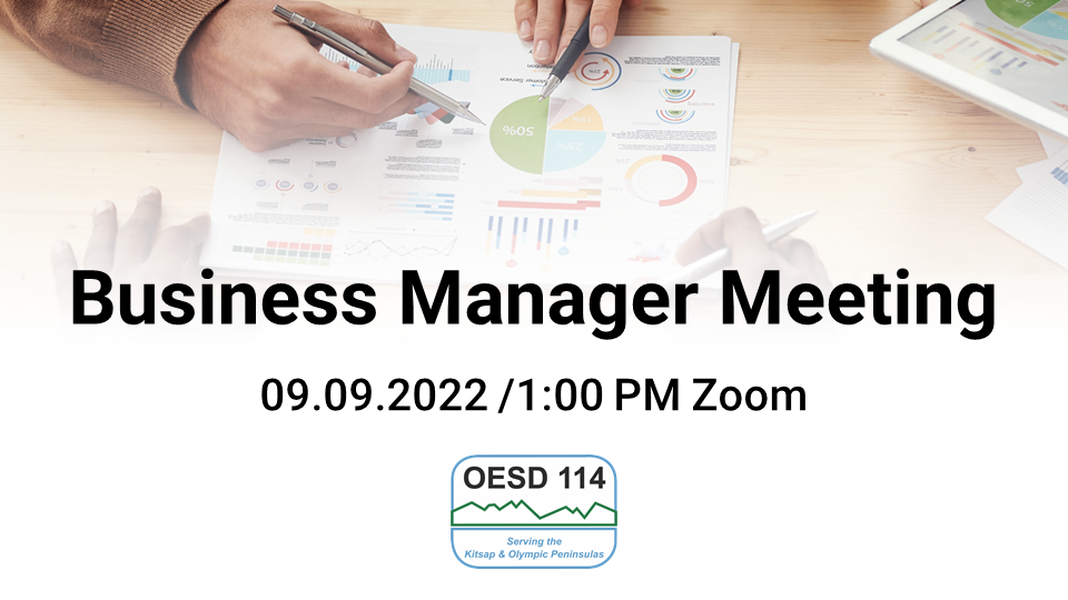 September 2022 Business Manager Meeting